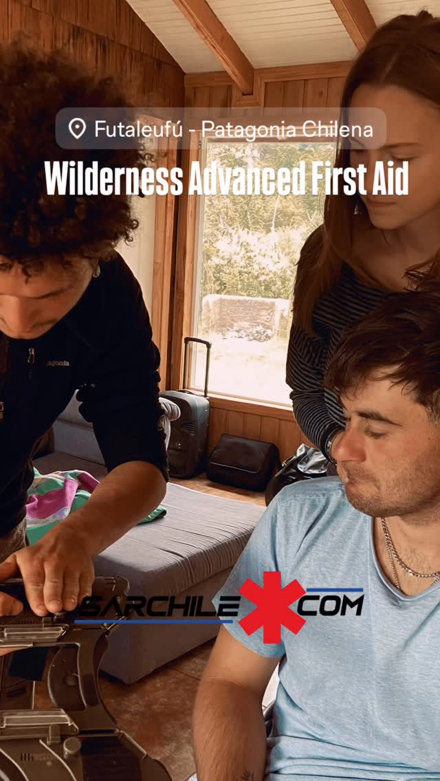 Re-certificación Guías Profesionales de Rafting empresa @futaleufucaradelindio programa Wilderness Advanced First Aid por Emergency Care & Safety Institute USA.